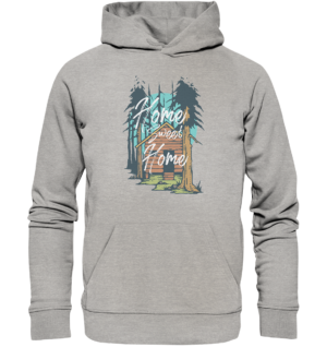 Draußen-Zuhause - Basic Hoodie